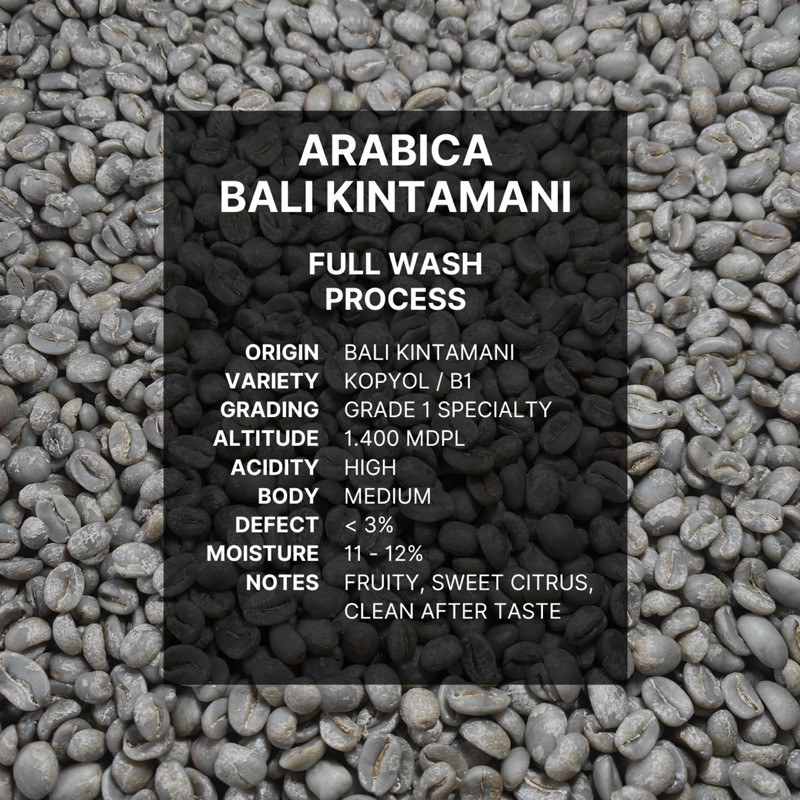 

Kopi Green Beans Arabika Kintamani Bali 1 Kg Fullwash Proses