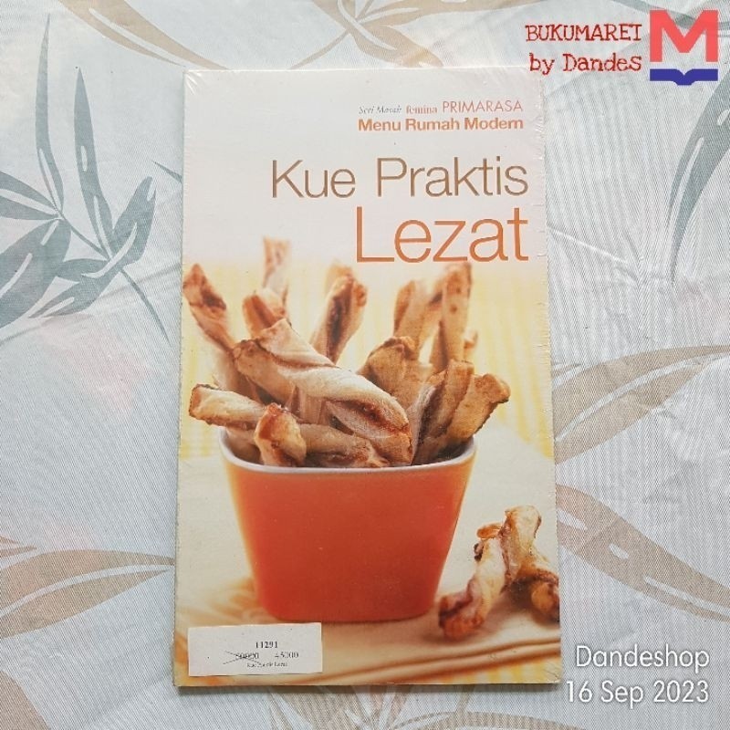 Kue Praktis Lezat - Buku Resep Seri Masak Femina Primarasa Masakan Indonesia Populer