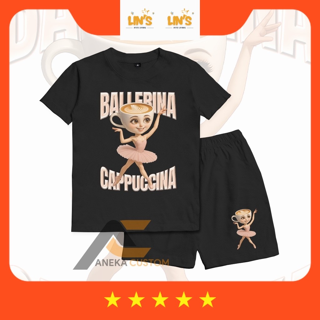 Baju Anak Anomali KAOS SETELAN ANAK ANOMALI BALLERINA CAPPUCCINA BISA TAMBAH NAMA / BAJU SETELAN ANA