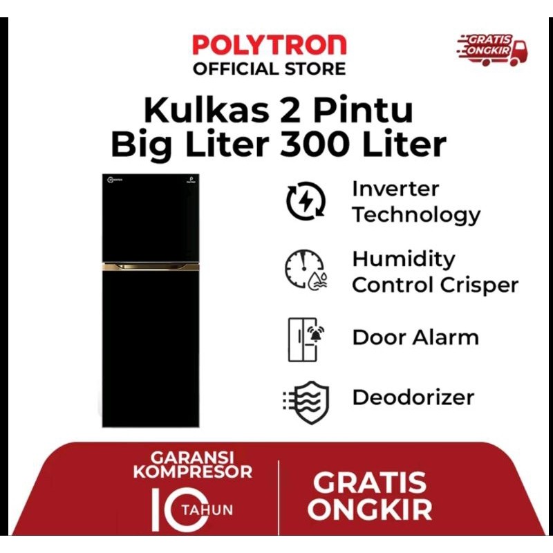 POLYTRON Kulkas 2 Pintu Belleza Big Liter 300 Liter – PRM 430X