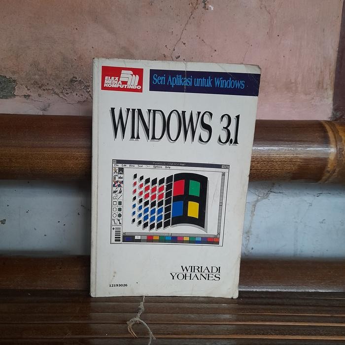 ASLI BUKU Seri Aplikasi Untuk Windows 3 1 By Wiriadi & Yohanes