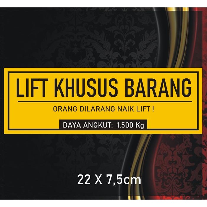 

Sticker Lift Khusus Barang Resmi 22x7,5cm