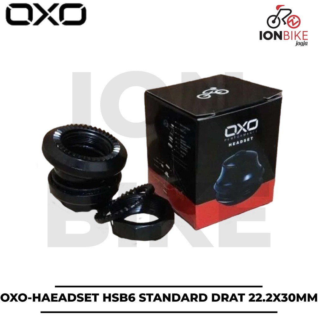Headset OXO HSB6 Standar Drat 25.4 HSB-6 Head Set Kom Fork Garpu Sepeda Diameter Cup 30mm 30 mm 22.2
