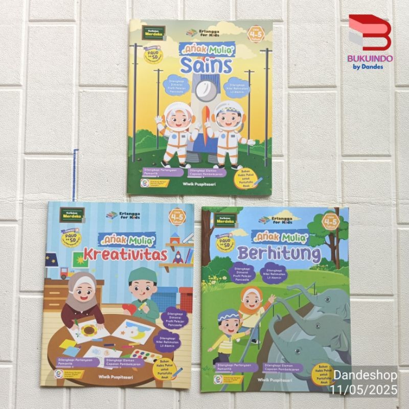 Seri Buku Anak Mulia oleh Wiwik Puspitasari untuk Anak 4-5 Tahun Transisi PAUD ke SD ERLANGGA FOR KI