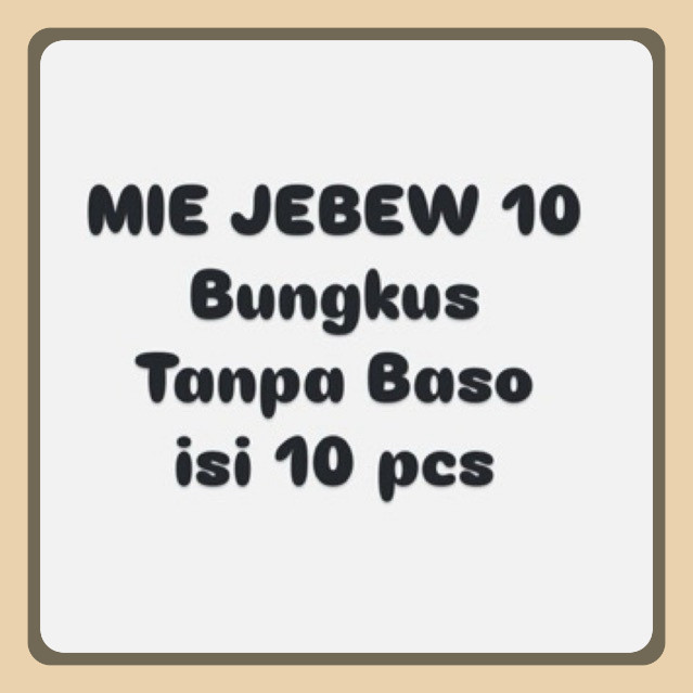 

10 Bungkus Mie jebew tanpa Baso isi (10pcs)