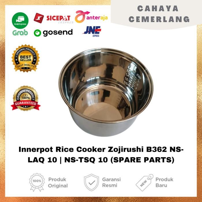 Panci Rice Cooker Zojirushi B362 NS-LAQ 10 | NS-TSQ 10