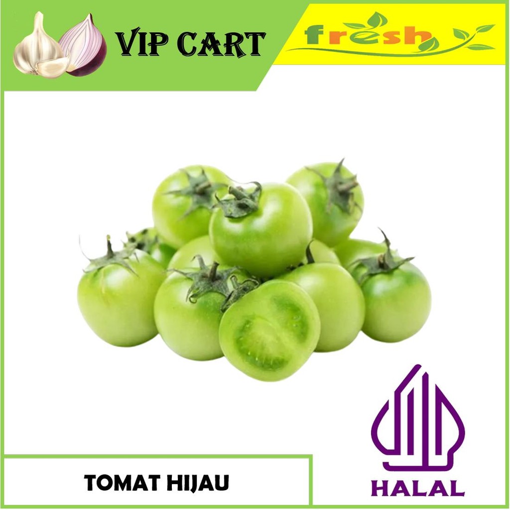 

TOMAT HIJAU TOMAT IJO SEGAR - VIP SAYUR