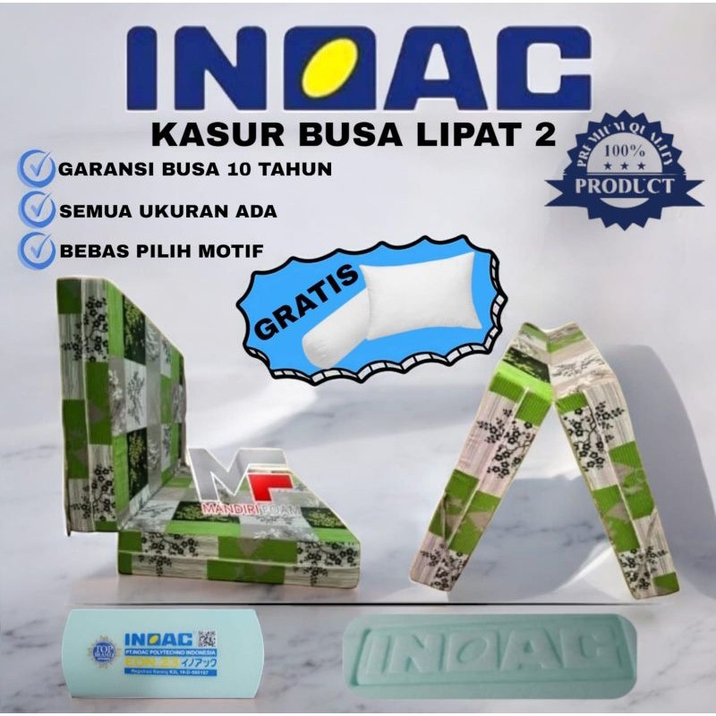 Kasur Busa Inoac Lipat 2 Garansi 10 Tahun Kasur Inoac lipat 2 Kasur Lipat Bonus Bantal Kasur Lipat 2