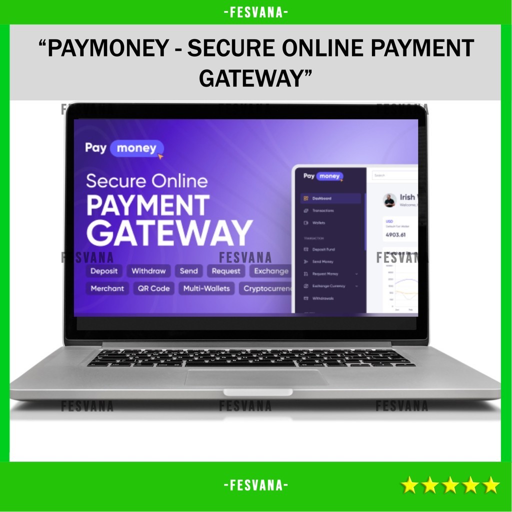 SOURCE CODE APLIKASI WEB PAYMONEY - SECURE ONLINE PAYMENT GATEWAY D500 FESVANA