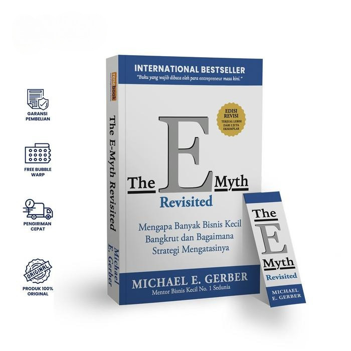 Buku Bisnis The E-Myth Revisited Terjemahan Indonesia - Mengapa Banyak Bisnis Kecil Bangkrut Penulis