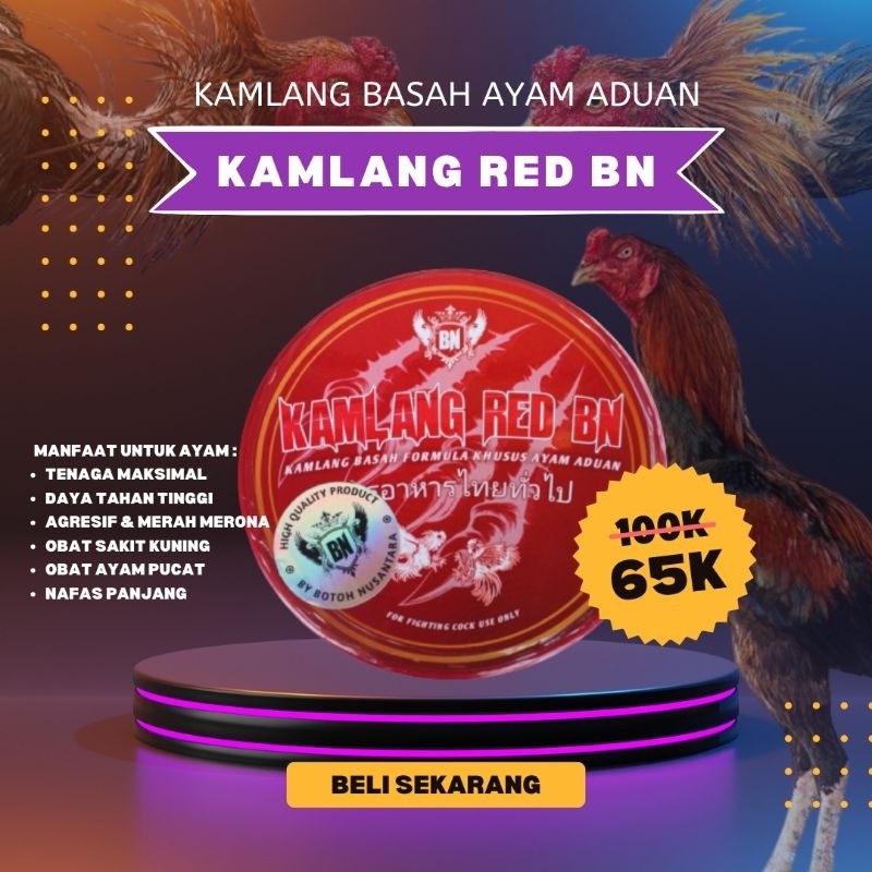 Jamu Ayam Ganas Garang KAMLANG RED BN basah aduan khas thailand untuk rawatan sebelum dan sesudah ta