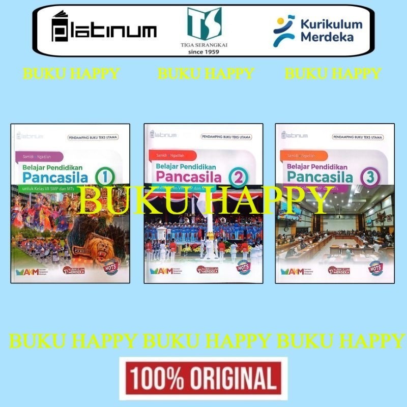 PLATINUM : Belajar Pendidikan Pancasila SMP / MTS Kelas 7 8 9 - PPKN SMP Tiga Serangkai KM Revisi 20