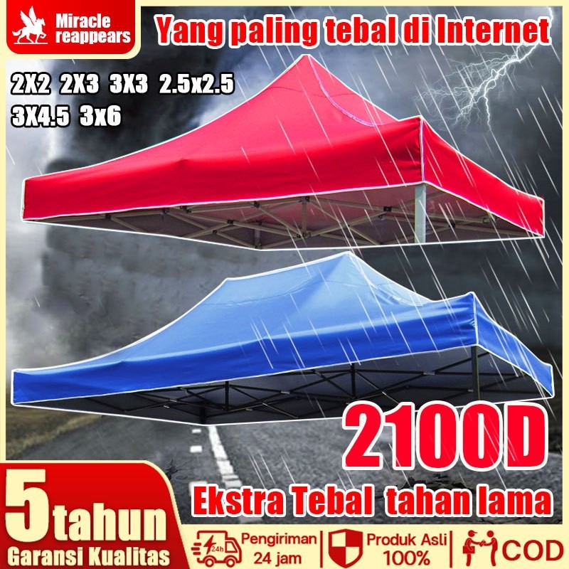 【Ekstra Tebal 2100D】Terpal Tenda Atap Tenda Lipat Atap Tenda Jualan Tenda Lipat Kain Tenda 2x2/2x3/3