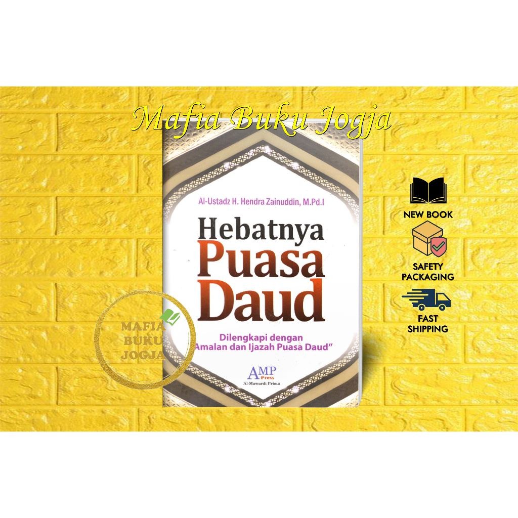 HEBATNYA PUASA DAUD - H. HENDRA ZAINUDDIN
