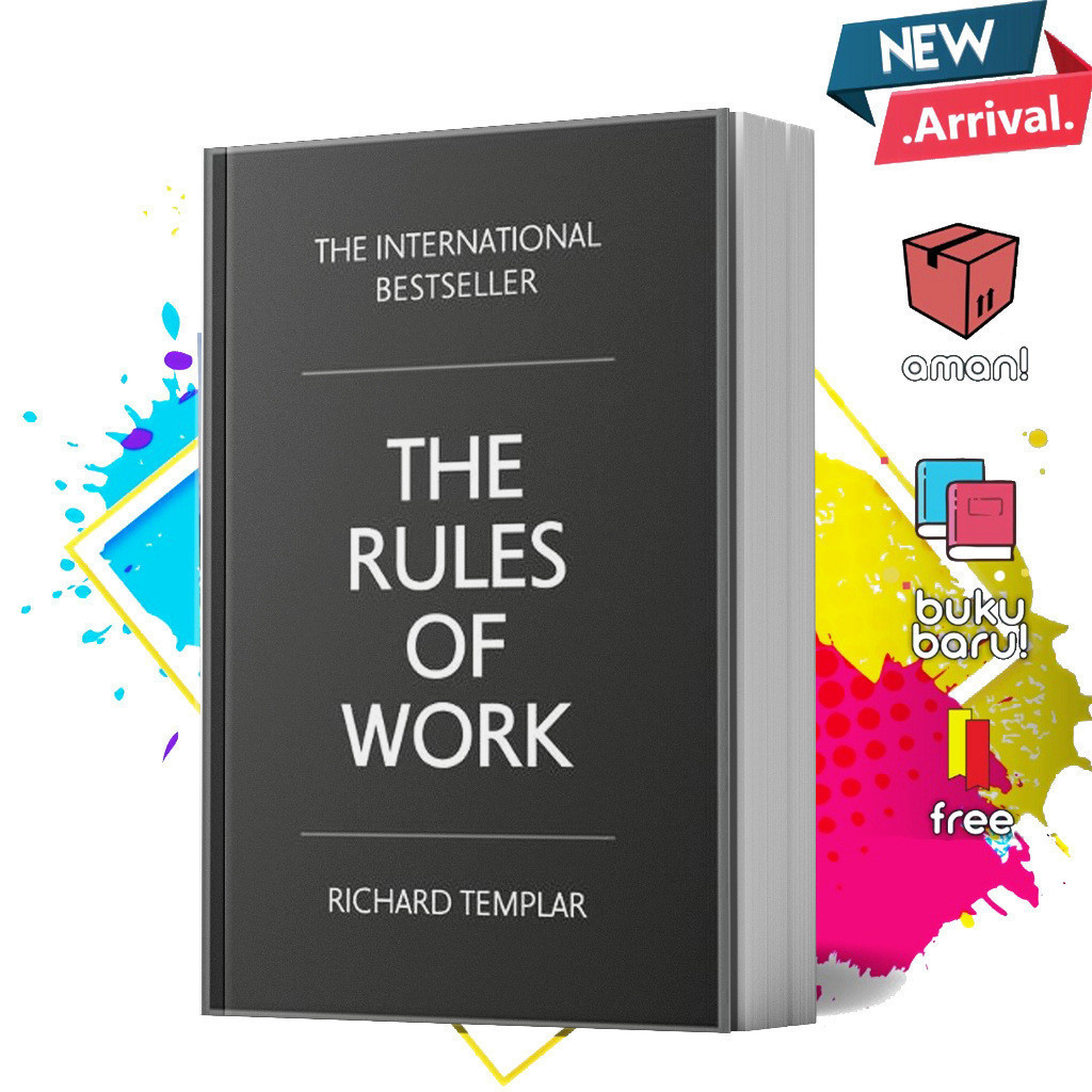 The Rules of Work by Richard Templar