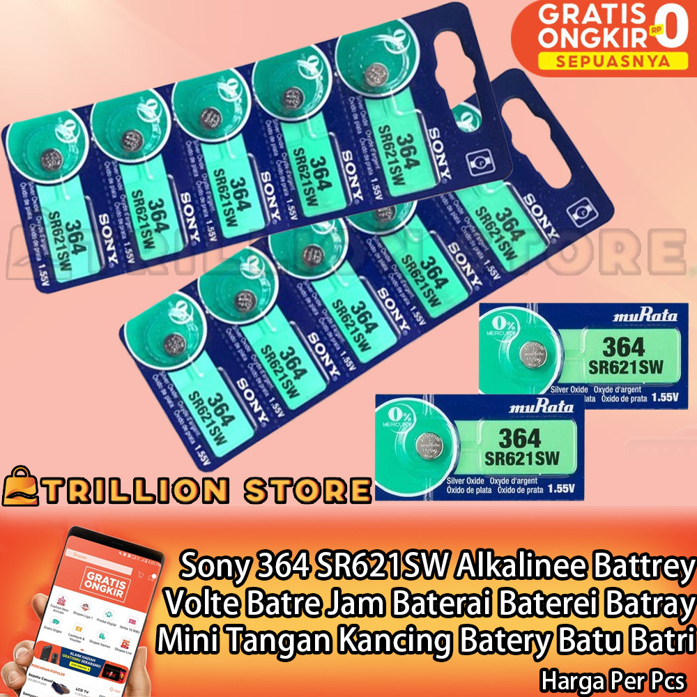Sony 364 SR621SW Alkaline Battrey 1.5v Volt Batre Jam Baterai Baterei Batery Kecil Mini Tangan Kanci