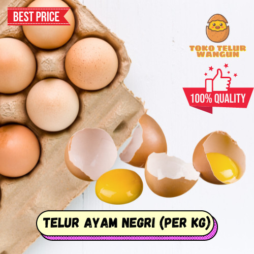 

NEW [TERMURAH] Telur Ayam Negri (per kg) PREMIUM