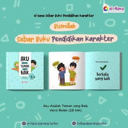 Sebar Buku Pendidikan Karakter 2 Aku Adalah Teman Yang Baik El Hana