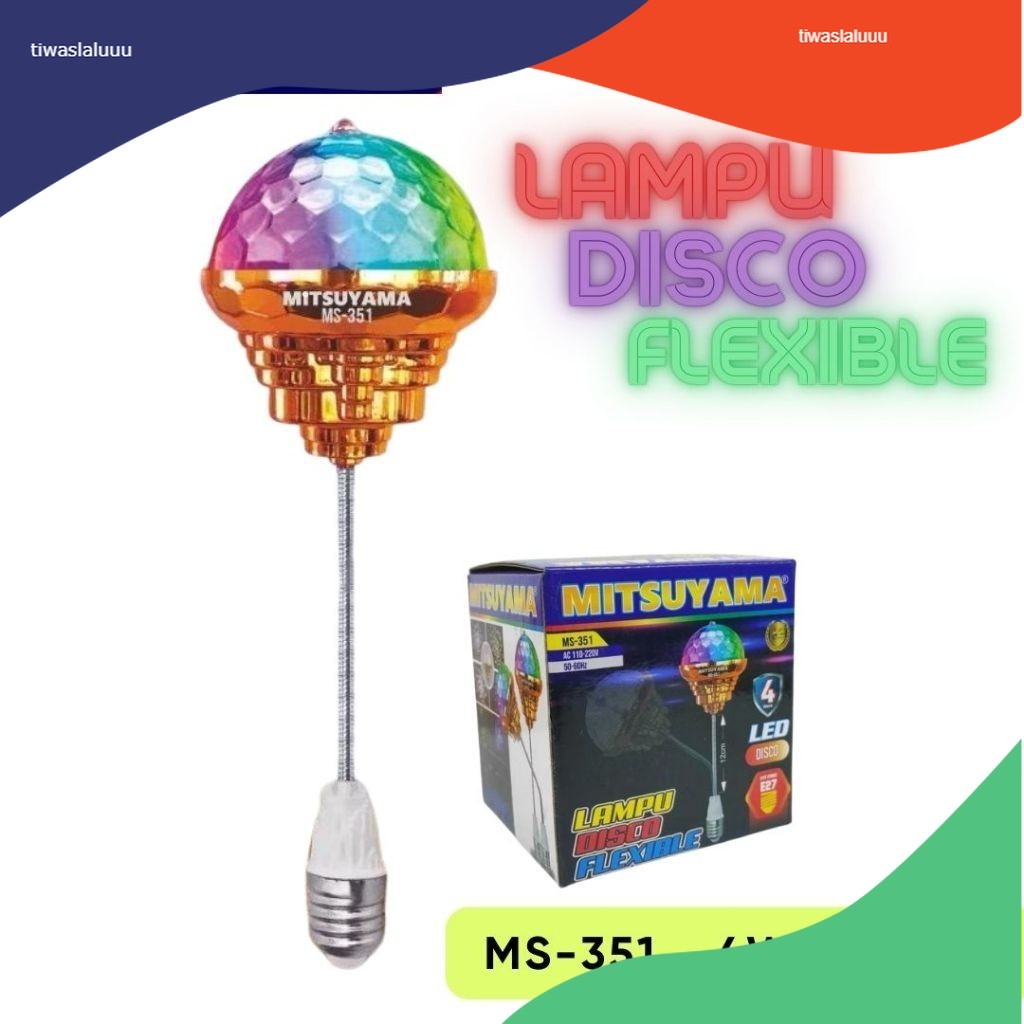Mitsuyama MS-351 Lampu Disco Flexible - Berkah Jaya