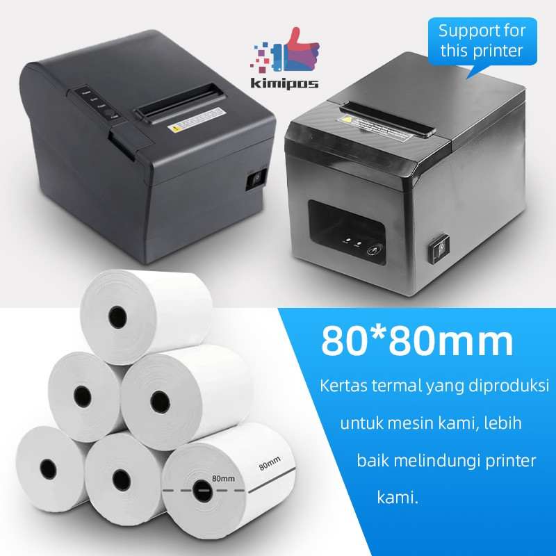 

KERTAS STRUK THERMAL 80MM 80X80MM PREMIUM PRINTER 80MM 80*80mm 5roll SUPPROT POS80L/POS80AL Tidak cocok untuk Printer (MP-80M)
