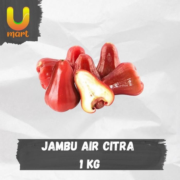 

Jambu Air Citra - 1 Kilogram