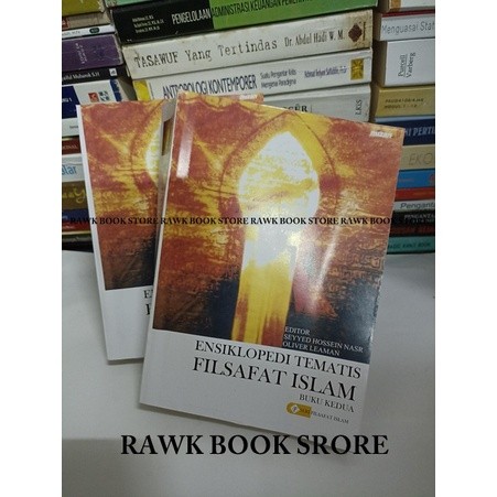 PAKET ENSIKLOPEDI TEMATIS FILSAFAT ISLAM BUKU 1-2- SEYYED HOSSEIN NASR