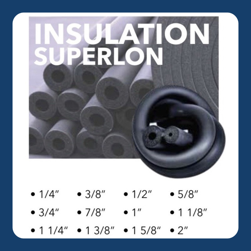 Superlon Pipe Insulation / Superlon Pembungkus Pipa AC
