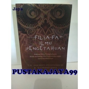 FILSAFAT ILMU PENGETAHUAN - SOERJANTO POESPOWARDOJO