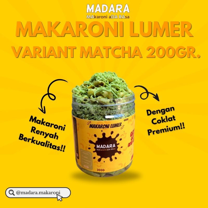 

Makaroni Lumer Matcha Madara 200gr Renyah Kriuk