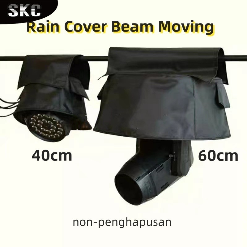 Rain Cover Beam Moving Beam 200-230-260-280-295-300-330-350 semua tipe