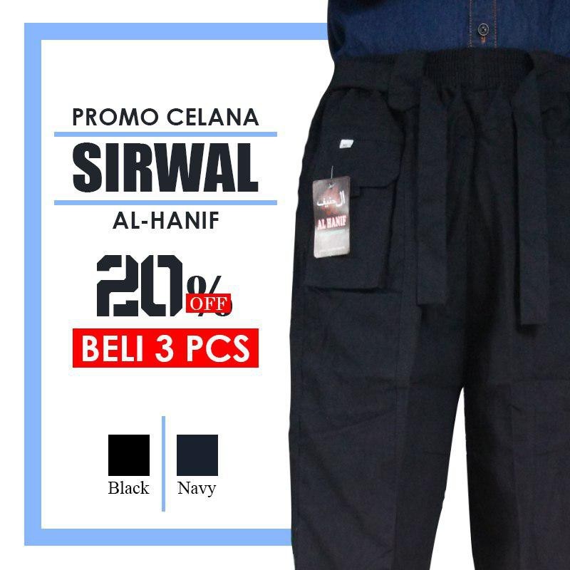 PROMO: CELANA SIRWAL, SIRWAL AL HANIF, SIRWAL AZ ZAHFA, CELANA SIRWAL PROMO