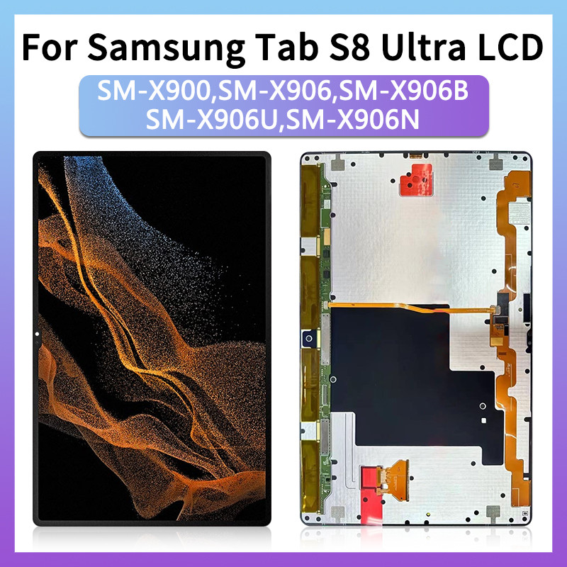 14.6'' New For Samsung Tab S8 Ultra LCD Display Tou Screen Digitizer For Samsung X900 X906, X906B, X