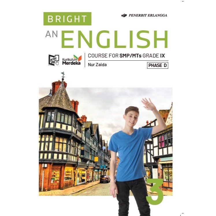 BRIGHT 3 AN ENGLISH COURSE FOR SMP/MTS KELAS 3 - KM (KURIKULUM MERDEKA) - ERLANGGA