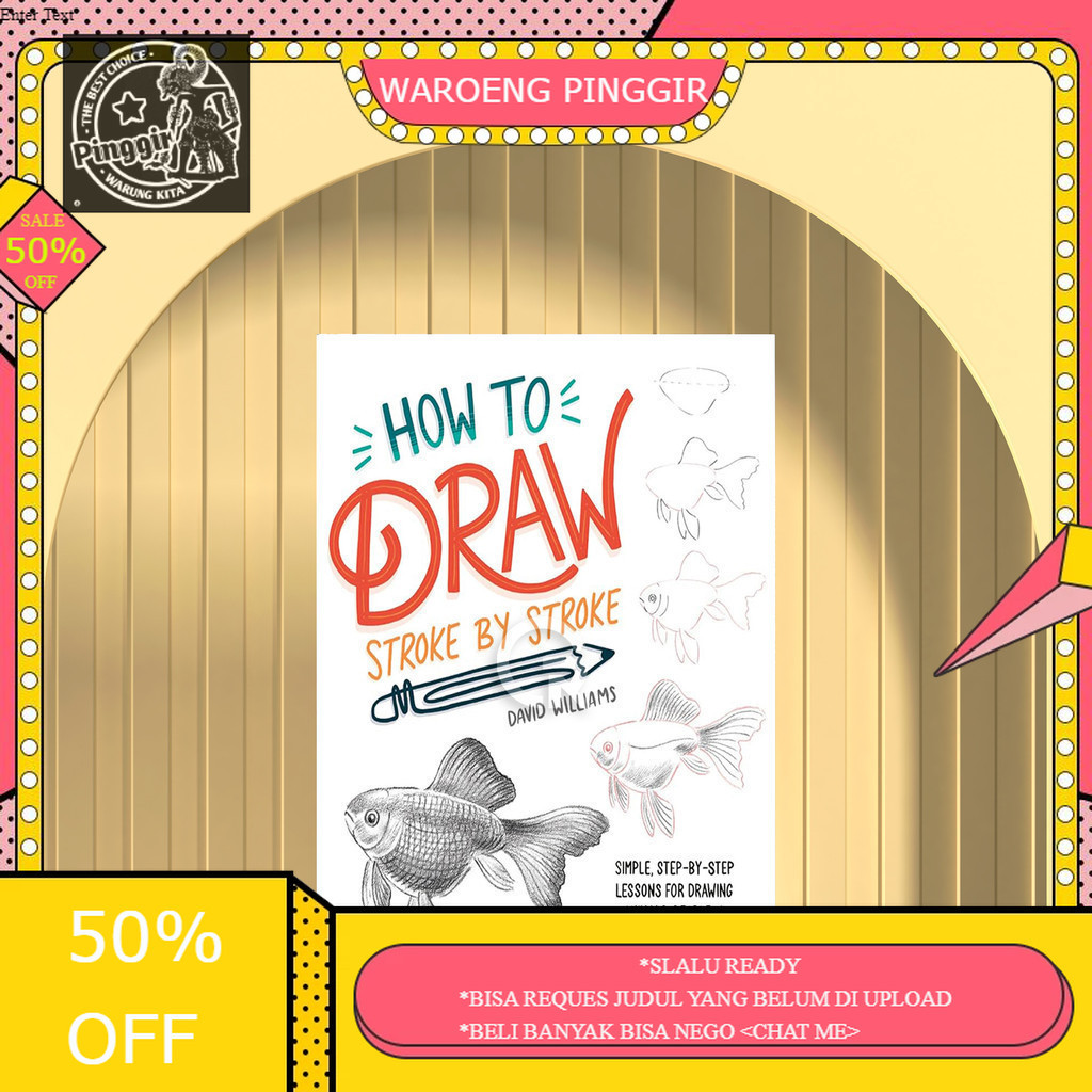 Book Buku How to Draw Stroke-by-Stroke