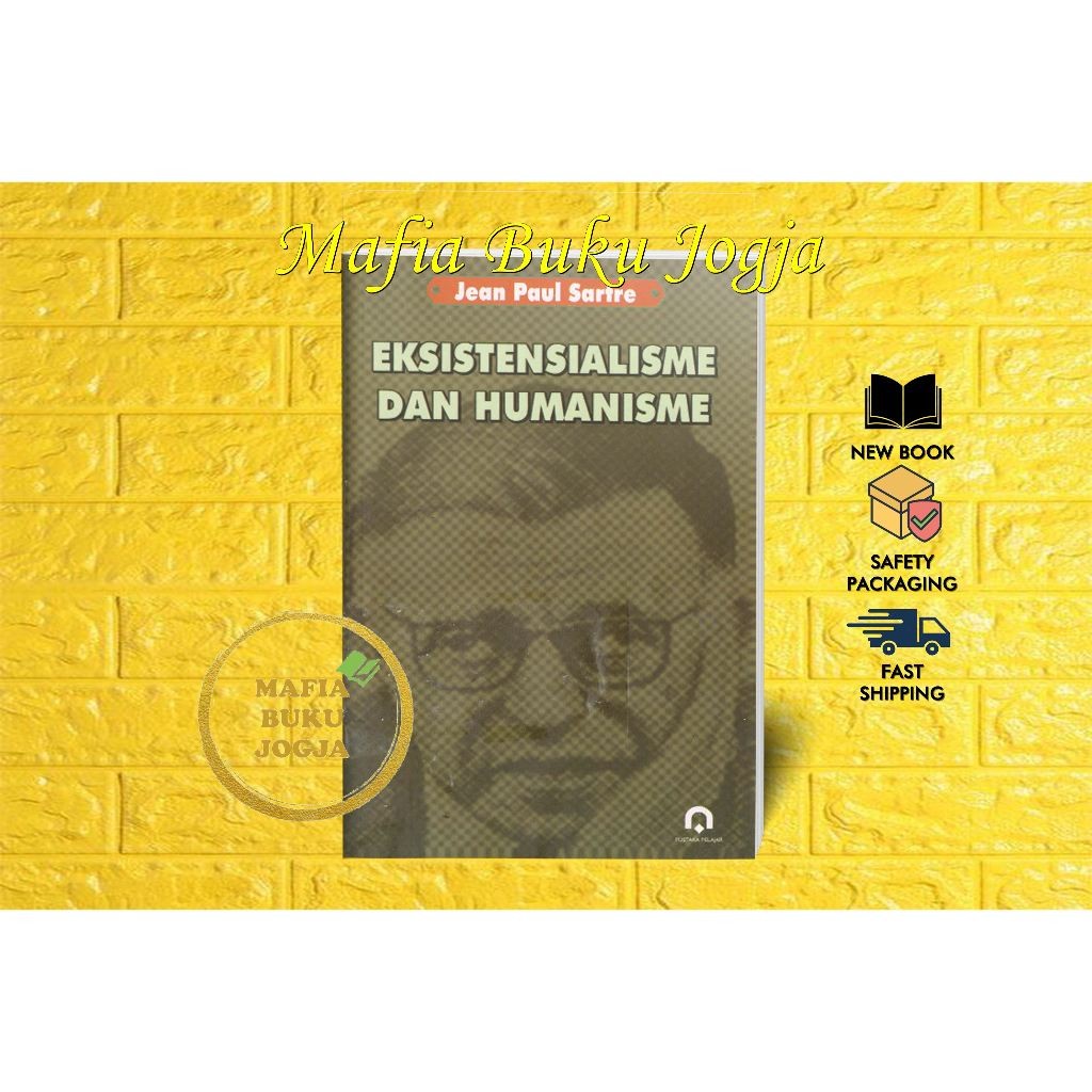 Eksistensialisme dan Humanisme - Jean Paul Sartre