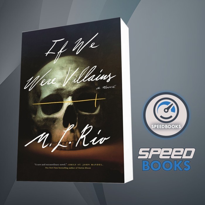 Buku If We Were Villains M. L. Rio