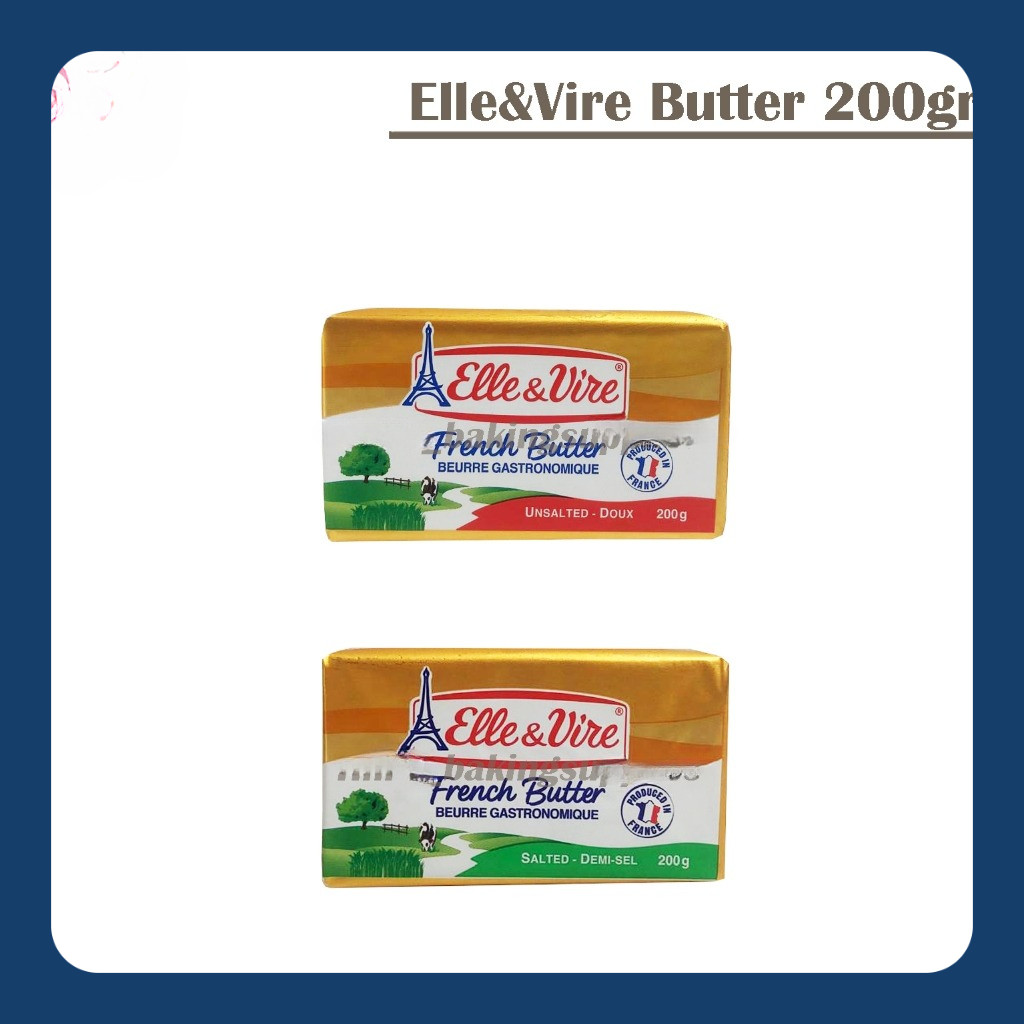 

PROMO MURAH !!! ELLE & VIRE UNSALTED DAN SALTED BUTTER 200gr / MENTEGA TAWAR ASIN /ELLEVIRE PATS 200 gr 227gr / MPASI