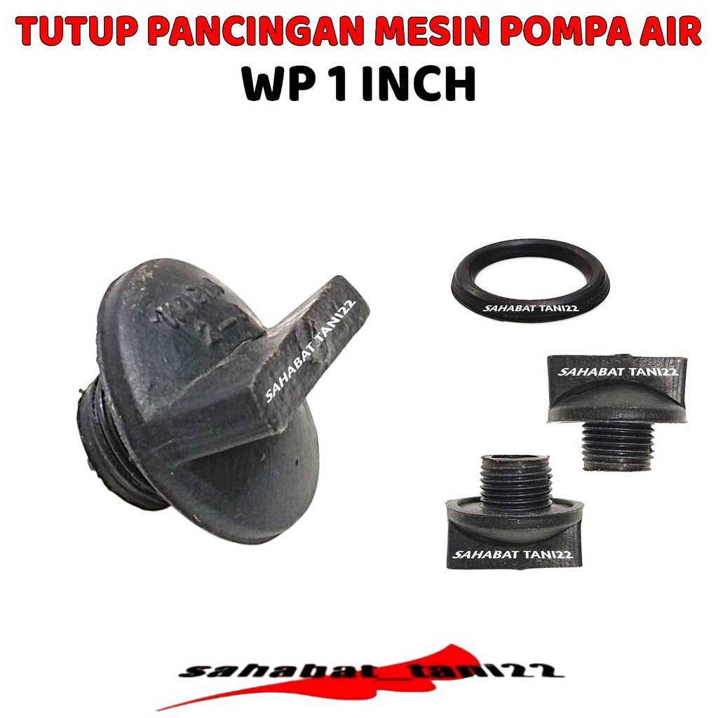 Tutup Pancingan Pompa Air 1 INCH Tutup Pancingan Pompa Air Sawah Waterpump 1 INCH