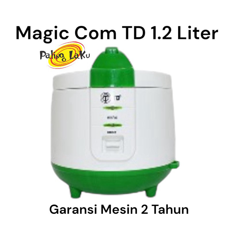 Magic Com 1.2 Liter TD Anti Lengket Bergaransi 2 Tahun