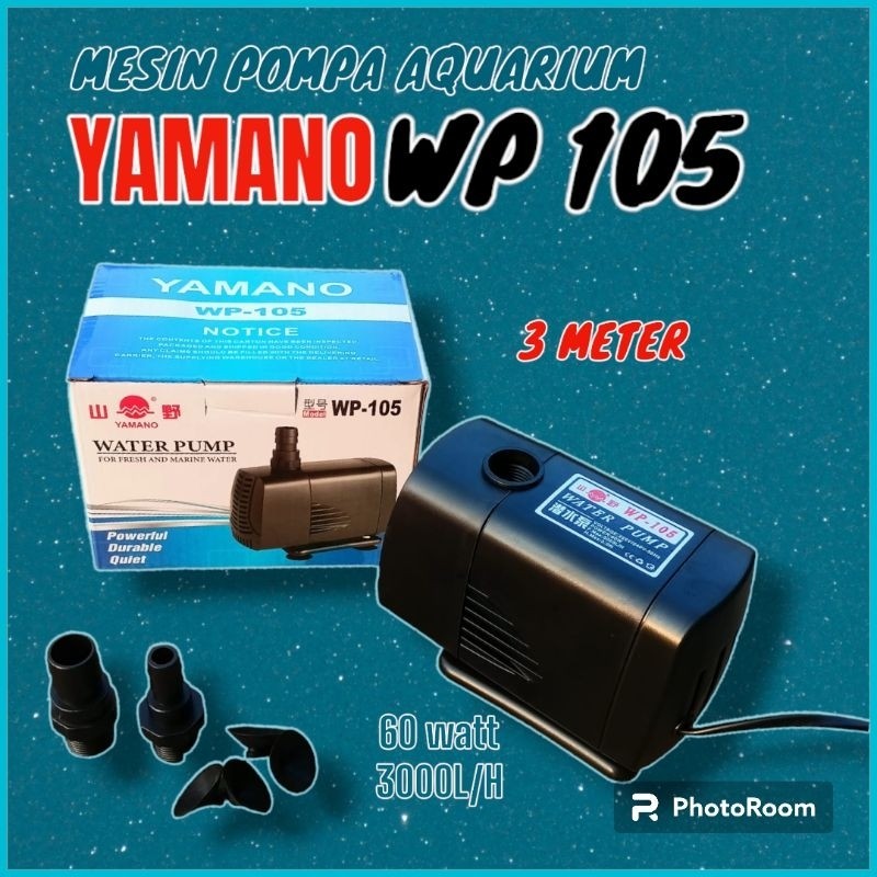 Pompa Aquarium Kolam Ikan 3 Meter Berkualitas Pompa Celup YAMANO WP 105 High Quality