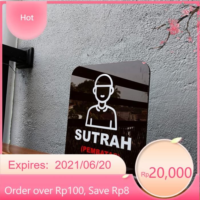 Signboard acrylic Sutrah | Tanda Sutrah Pembatas WA5