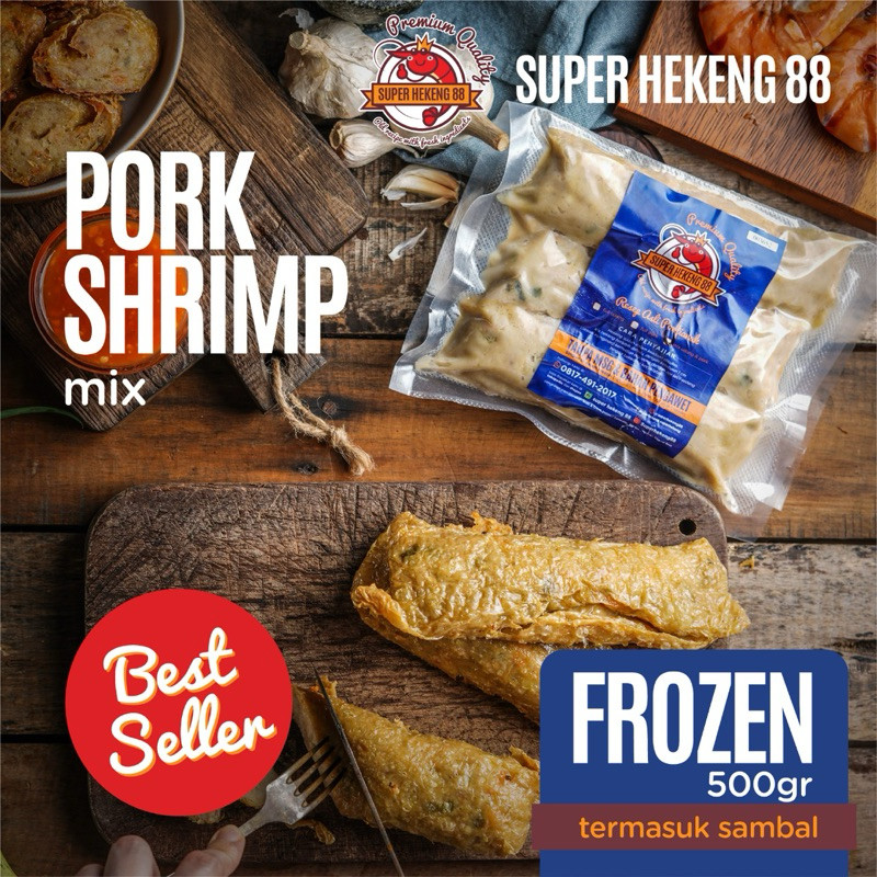 

Hekeng udang babi pork Lumpia Roll Udang Pork Premium Frozen mw