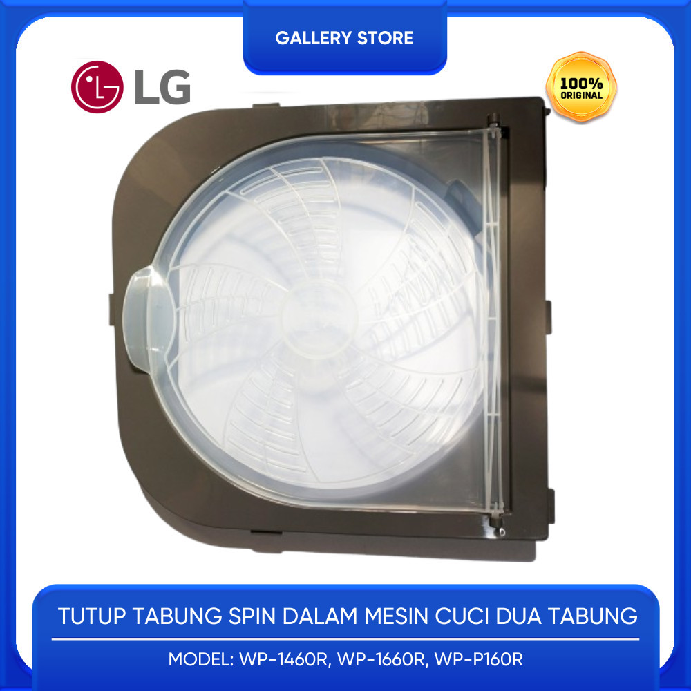 COVER TUTUP PENUTUP TRANSPARAN PENGERING SPIN MESIN CUCI 2 TABUNG LG 2 TABUNG 14KG 16KG