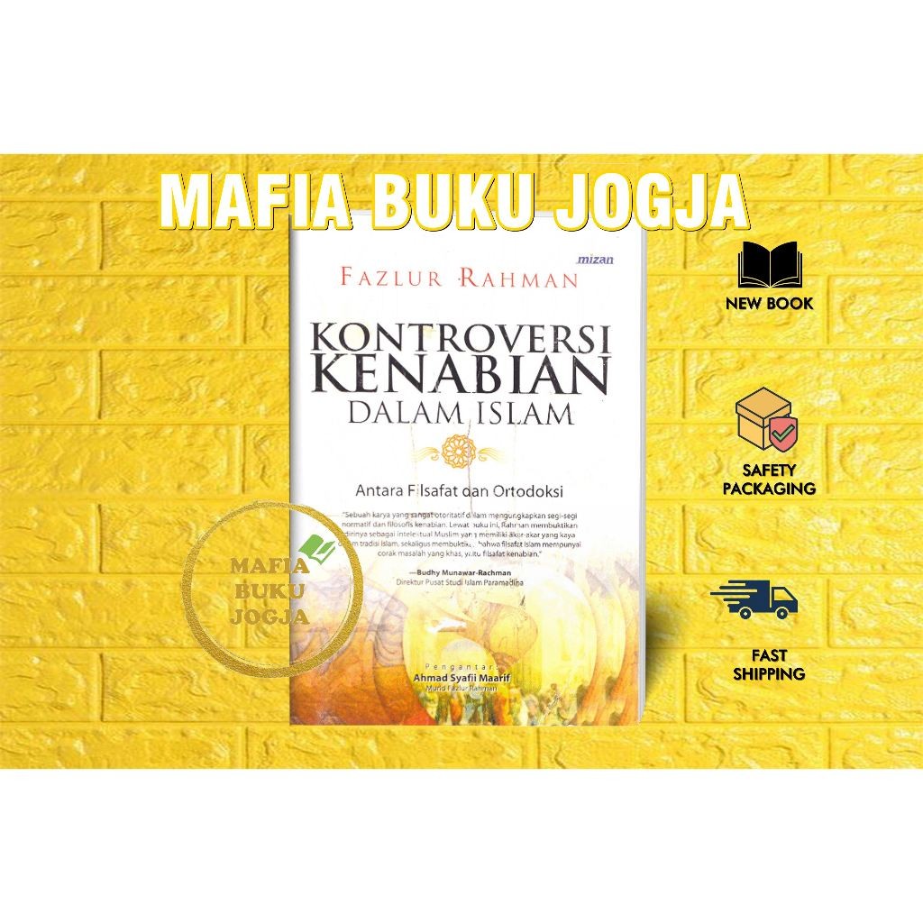 KONTROVERSI KENABIAN DALAM ISLAM - FAZLUR RAHMAN