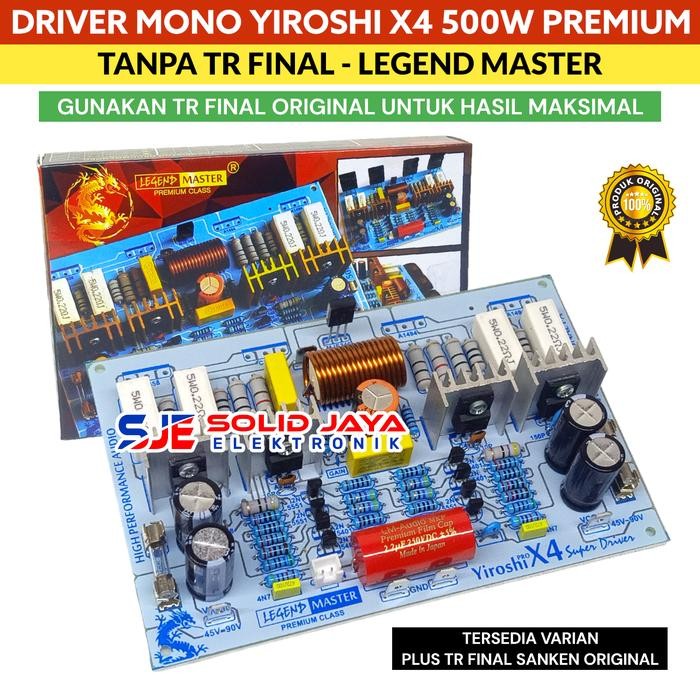 KIT DRIVER POWER YIROSHI X4 500W POWER AMPLIFIER X 4 TANPA TR FINAL - TANPA TR FINAL