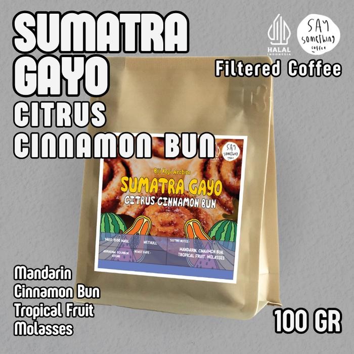 

Biji Kopi Arabika Sumatra Gayo Citrus Cinnamon Bun - Filter - 100 gram, Whole Beans