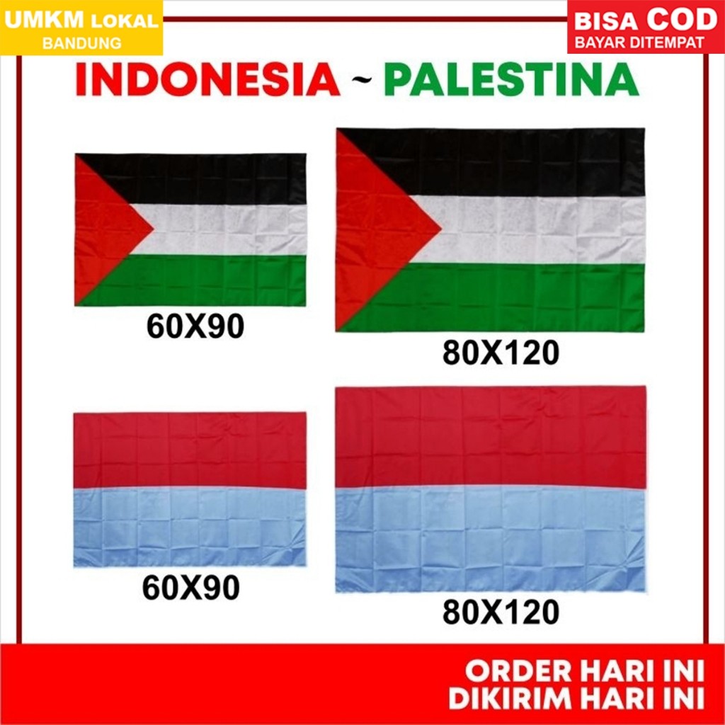 BENDERA PALESTINA / BENDERA INDONESIA / BENDERA INDONESIA PALESTINA ( UKURAN 60X90 80X120 )