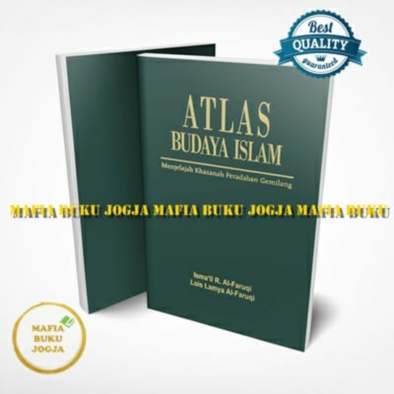 Atlas Budaya Islam -Menjelajah Khazanah Peradaban Gemilang Soft Cover