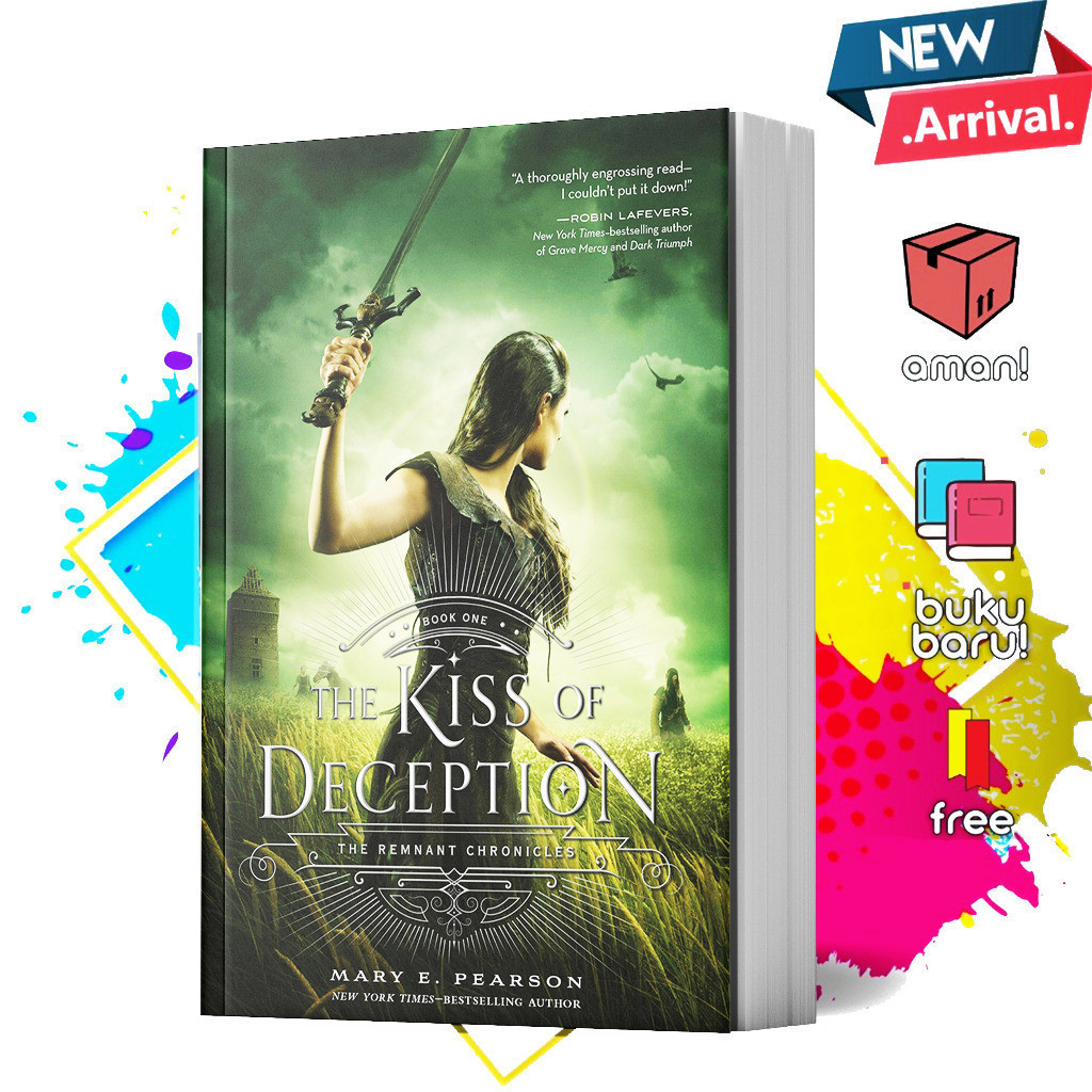 The Kiss of Deception: The Remnant Chronicles, Book One