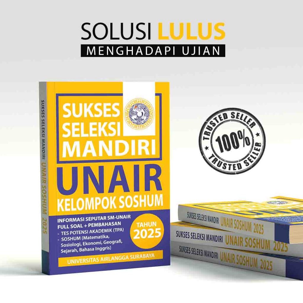 BUKU SELEKSI MANDIRI UNAIR SOSHUM 2025 - SMUA UNAIR SOSHUM 2025
